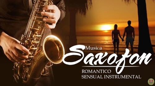 Saxofon Romantico Sensual Instrumental 