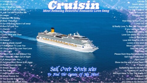 Cruisin Most Relaxing Beautiful Romantic 