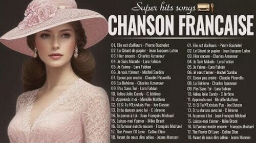 Les 30 Plus Belles Chanson Francaise